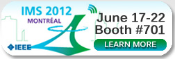 Visit CDI at IMS 2012, Montreal Canada, June 17-22 2012, Booth #701